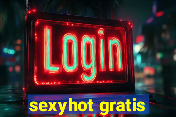 sexyhot gratis